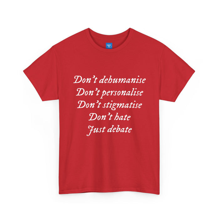 Debate Not Hate Unisex Tee, Discussion Tshirt, Conversation Shirt, Controversy Top, Argument Tee