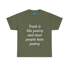 Sarcastic Graphic T-Shirt, Humour Tee for Men and Women