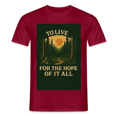 To live for the Hope of it all T-shirt - brick red
