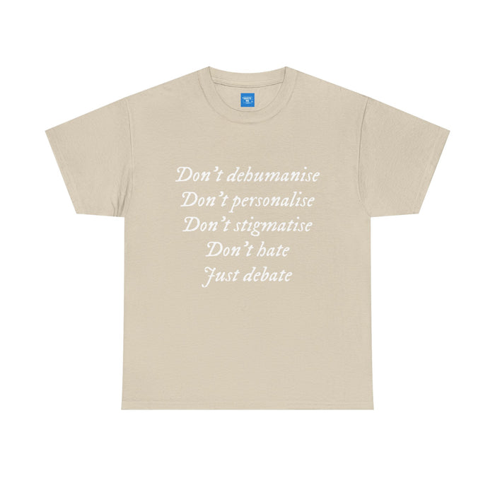 Debate Not Hate Unisex Tee, Discussion Tshirt, Conversation Shirt, Controversy Top, Argument Tee