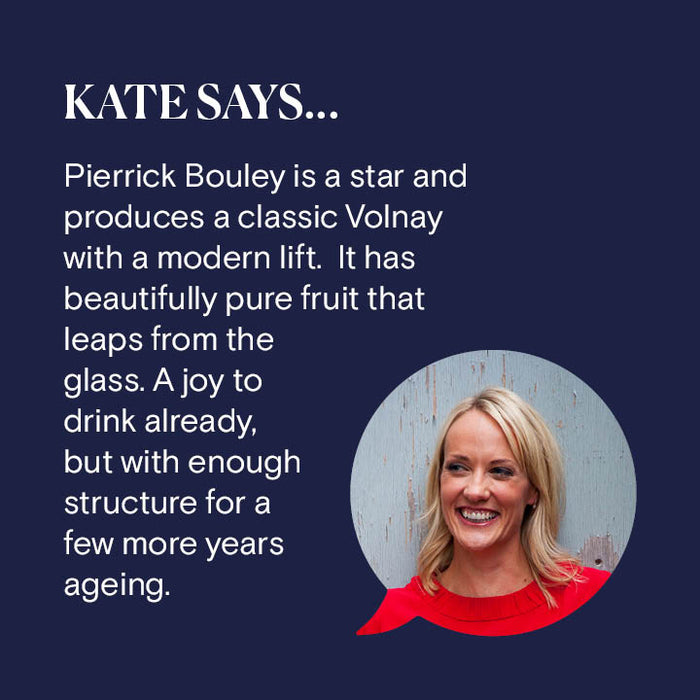 Kate Goodman gives her opinion on Domaine R&P Bouley, Volnay 2020