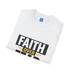 Faith Over Fear T-Shirt — Inspirational Christian Message Tee