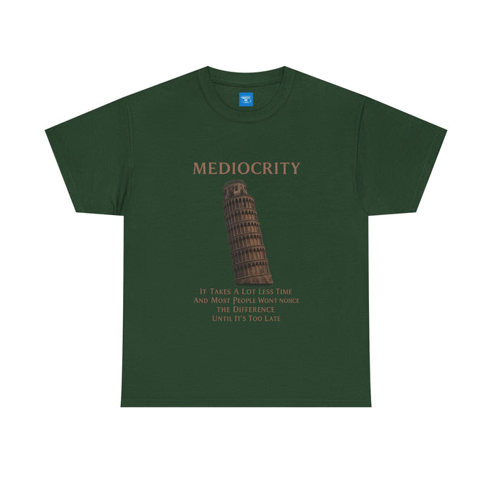 Funny Mediocrity Unisex Heavy Cotton Tee, Humorous T-Shirt, Comical Shirt, Joke Tee, Sarcasm Top