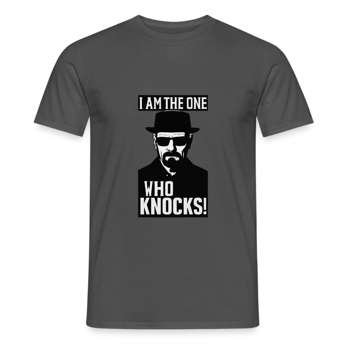 I am the one who knocks T-shirt - charcoal grey