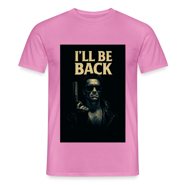 I'll be back T-Shirt - pink