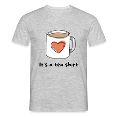 It's a Tea shirt - heather grey