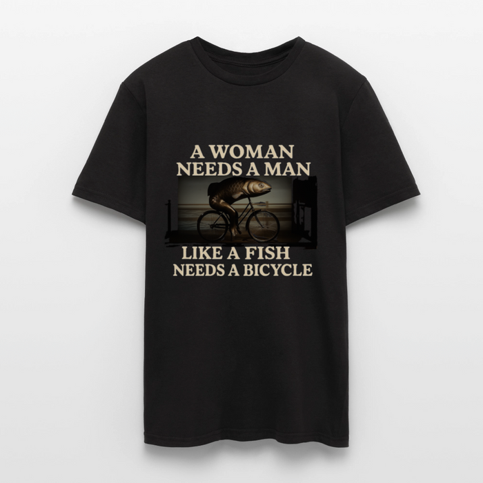 Like a fish needs a bicycle T-Shirt - black