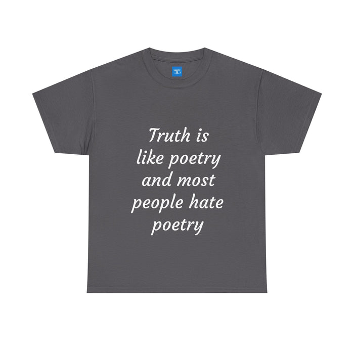 Sarcastic Graphic T-Shirt, Humour Tee for Men and Women