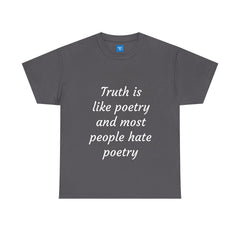 Sarcastic Graphic T-Shirt, Humour Tee for Men and Women