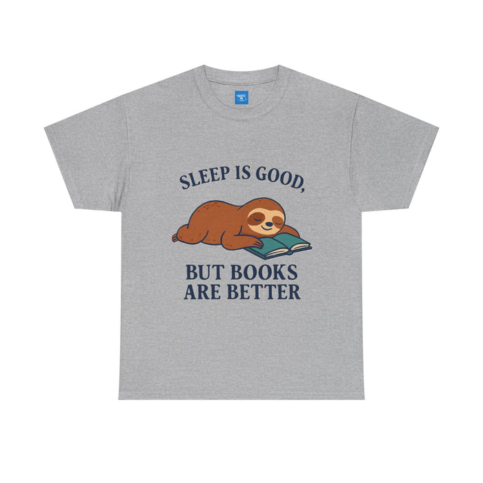 Sloth Book Lover Tee, Sleep is Good Shirt, Funny Bookworm Gift, Lazy Day T-Shirt, Relaxing Reading Top
