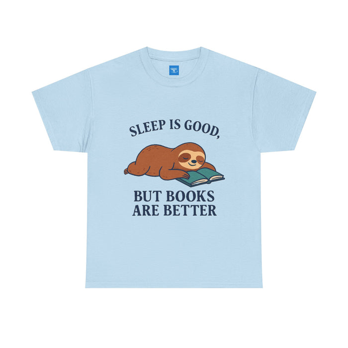 Sloth Book Lover Tee, Sleep is Good Shirt, Funny Bookworm Gift, Lazy Day T-Shirt, Relaxing Reading Top